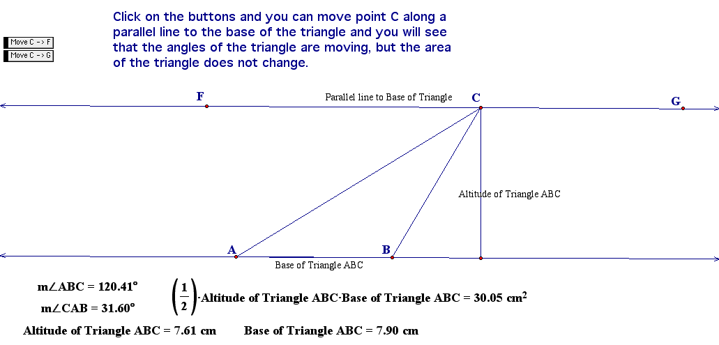 As you have just observed, the area of triangle ABC does not change when we 