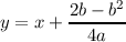        2b---b2
y = x +   4a  