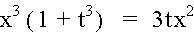 x^3(1+t^3) = 3tx^2