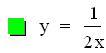 y=1/(2*x)
