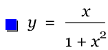 y=x/(1+x^2)